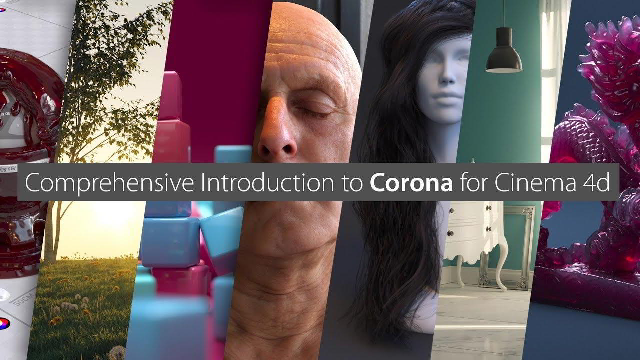 Comprehensive Introduction to Corona for Cinema 4D