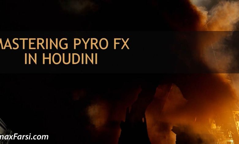 REBELWAY – Mastering Pyro in Houdini