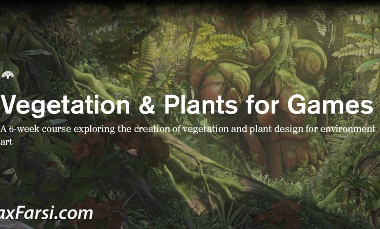 CGMA – Vegetation & Plants for Games free download