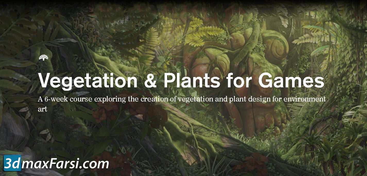 CGMA – Vegetation & Plants for Games free download