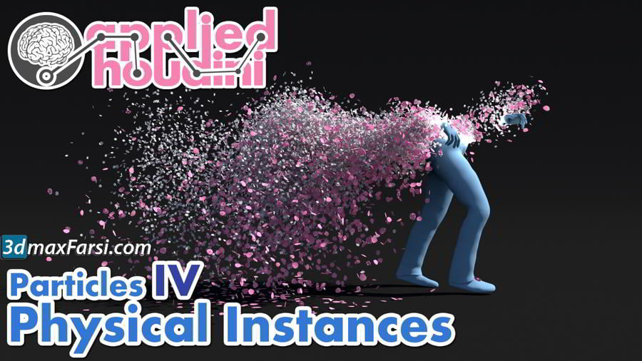 CGCircuit – Applied Houdini — Particles IV - Physical Instances download