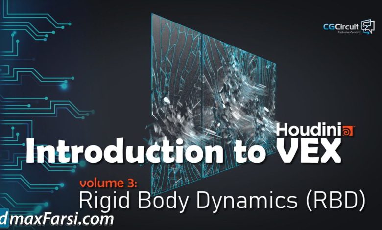 CGCircuit – Introduction to VEX – Volume 3 free download