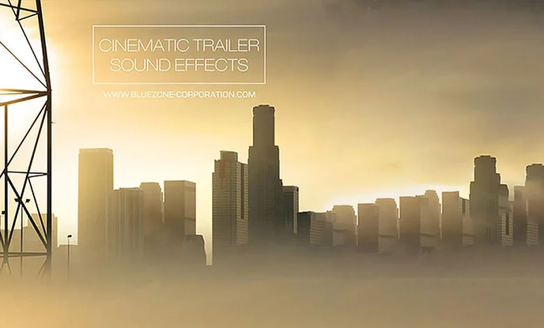 Bluezone Corporation - cinematic trailer sound effects free download