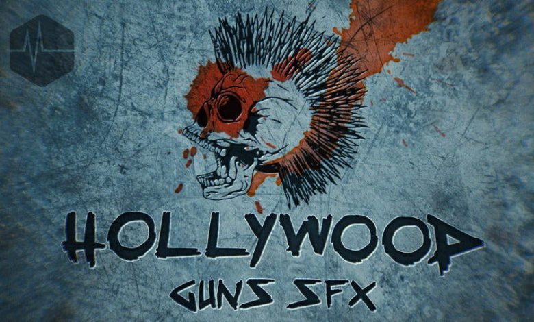 hollywood guns sfx free download