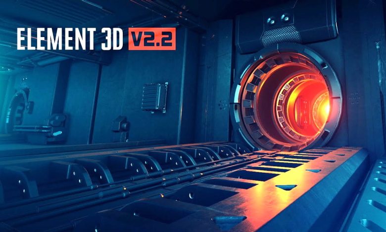 Video Copilot Element 3D 2.2.3 Build 2192 Win / 2190 Mac x64 free download