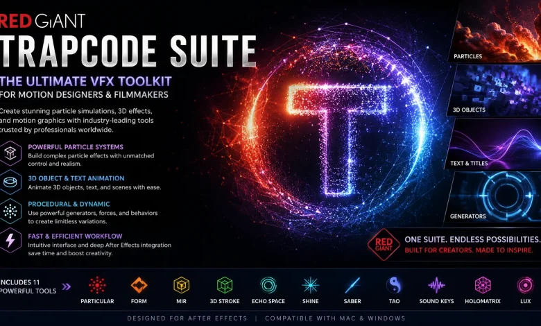 Red Giant Trapcode Suite