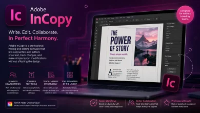 Adobe InCopy 2026 v21.4.0.74 Free Download for Windows & Mac 4 Adobe InCopy 2026 v21.4.0.74 Free Download for Windows & Mac